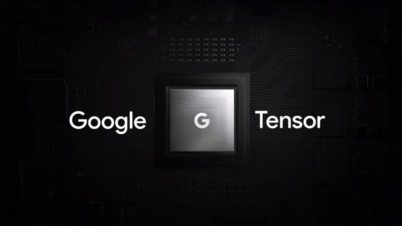 Google Tensor G3 özellikleri sızdırıldı!